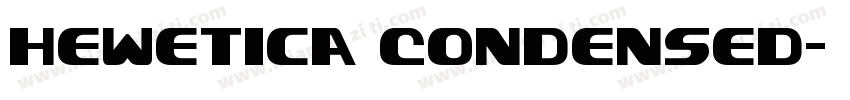 Hewetica Condensed字体转换